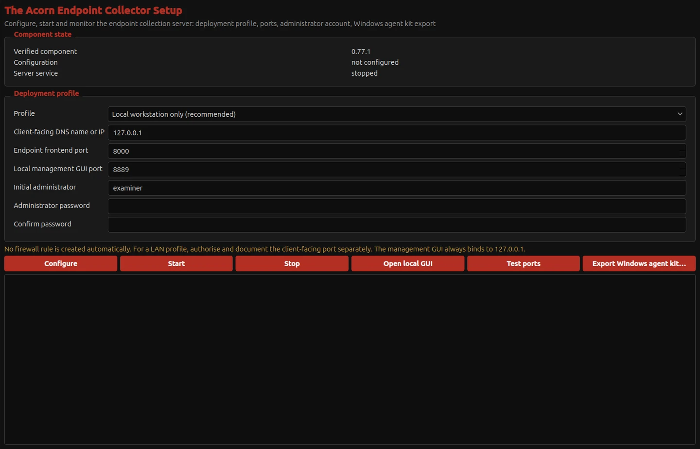 The current Endpoint Collector Setup screen shows component and service state, deployment profile, ports and administrator fields. This is setup only: no service was configured or started and no agent was exported.